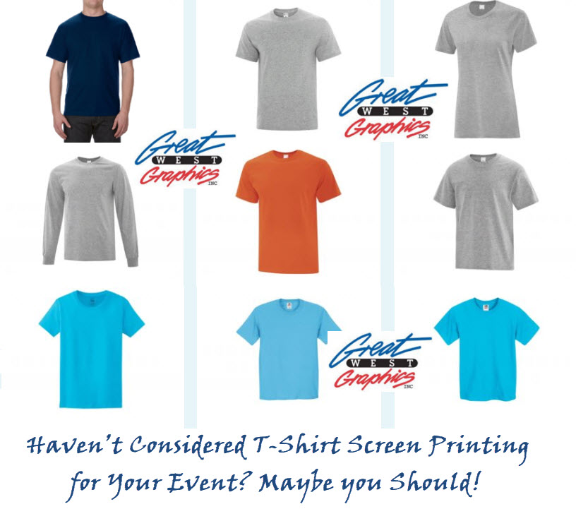 Custom Screen Printing Kelowna Custom T shirts Great West Graphics